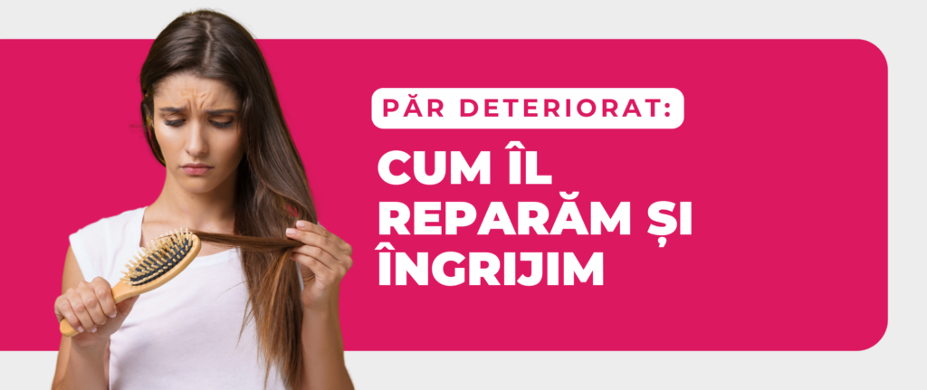 Reparare și îngrijire pentru părul deteriorat